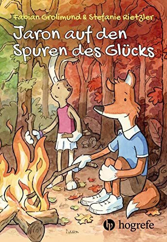 Rietzler, Stefanie Jaron auf den Spuren des Glücks