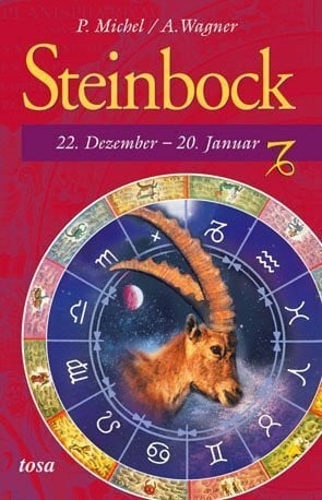 Wagner, A Steinbock: 22. Dezember - 20. Januar