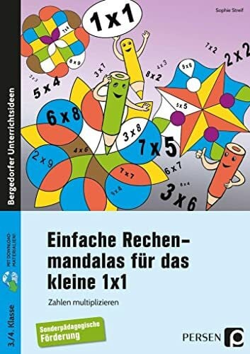 Streif, Sophie Einfache Rechenmandalas für das kleine 1x1: Zahlen multiplizieren (3. und 4. Klasse)