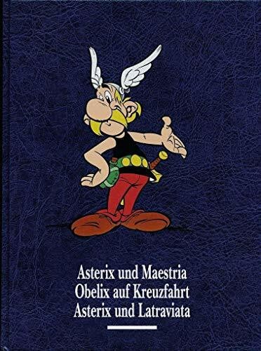 Walz, Christina Asterix Gesamtausgabe 11: Asterix und Maestria, Obelix auf Kreuzfahrt, Asterix und Latraviata