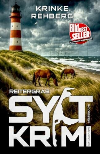 Rehberg, Krinke SYLTKRIMI Reitergrab - Küstenkrimi: Nordseekrimi