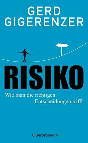 Kober, Hainer Risiko: Wie man die richtigen Entscheidungen trifft