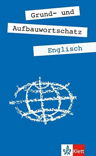 Weis, Erich Grund- und Aufbauwortschatz Englisch