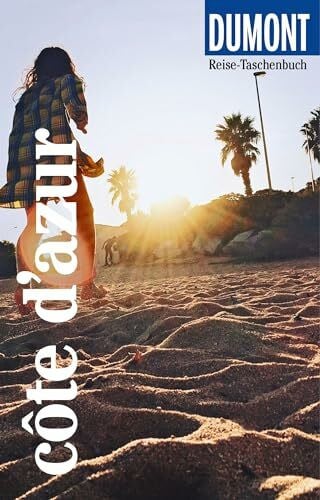 Kalmbach, Gabriele DUMONT Reise-Taschenbuch Reiseführer Côte d'Azur: Reiseführer plus Reisekarte. Mit individuellen Autorentipps und vielen Touren.