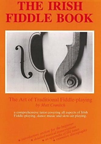 Cranitch, Matt Matt Cranitch: The Art of Traditional Fiddle-Playing