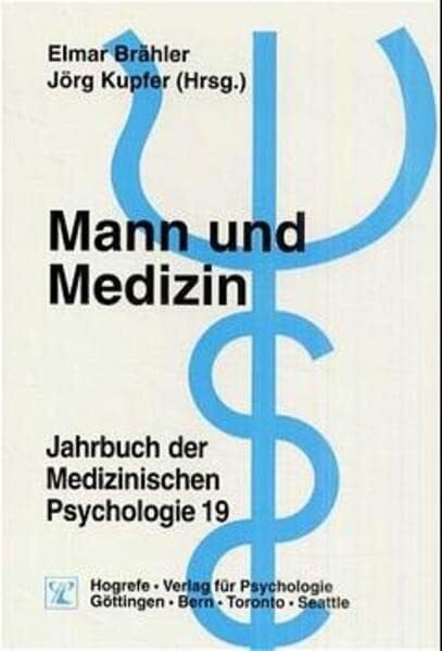 Brähler, Elmar Jahrbuch der Medizinischen Psychologie, Mann und Medizin