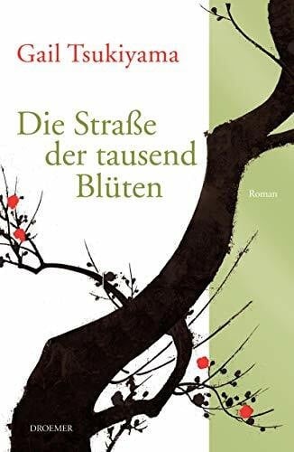 Naujokat, Angelika Die Straße der tausend Blüten: Roman