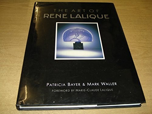 Waller, Mark The Art of Rene Lalique