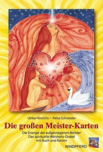 Schneider, Petra Die großen Meister-Karten: Die Energie der aufgestiegenen Meister. Das spirituelle Weisheits-Orakel