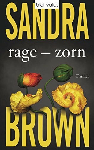 Christoph Göhler Rage - Zorn: Roman