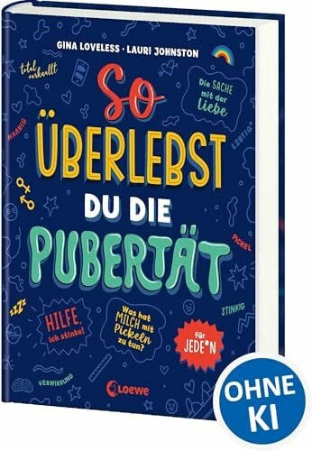 Taube, Anna So überlebst du die Pubertät: für jede*n - Aufklärungsbuch und Ratgeber für Kinder und Jugendliche