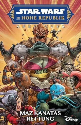 Wieland, Matthias Star Wars Comics: Die Hohe Republik - Abenteuer: Bd. 7: Maz Kanatas Rettung
