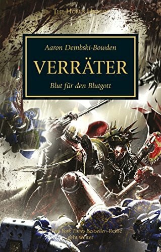 Dembski-Bowden, Aaron Horus Heresy - Verräter: Blut für den Blutgott