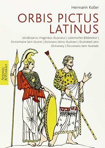 Koller, Hermann Orbis pictus latinus: Lateinisches Bildlexikon