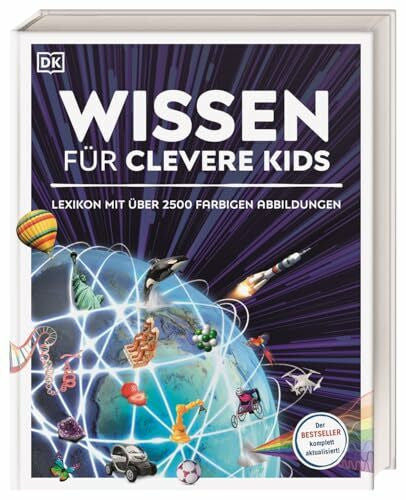 Reit, Birgit Wissen für clevere Kids: Lexikon mit über 2500 farbigen Abbildungen. Für Kinder ab 8 Jahren