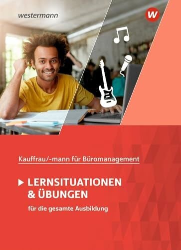 Wathling, Ursula Kaufmann/Kauffrau für Büromanagement: Lernsituationen und Übungen Schulbuch