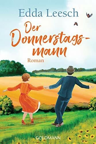 Leesch, Edda Der Donnerstagsmann: Roman