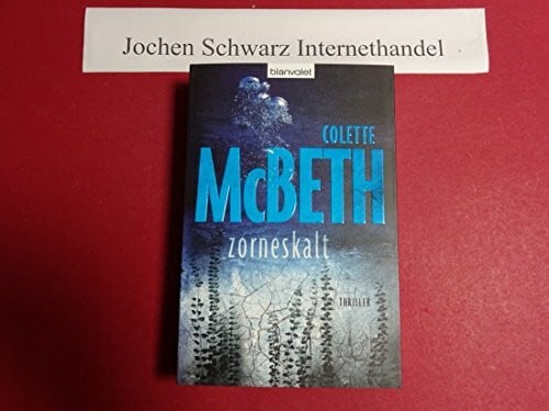 Bergner, Wulf zorneskalt: Thriller