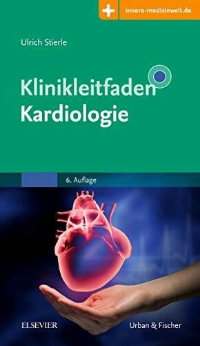 Stierle, Ulrich Klinikleitfaden Kardiologie: Mit Zugang zur Medizinwelt