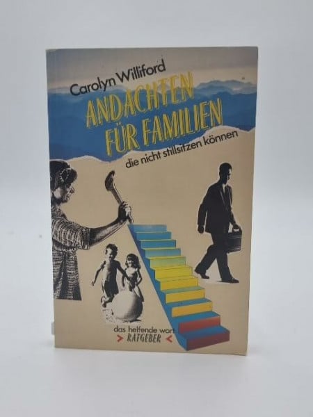 Williford, Carolyn Andachten für Familien, die nicht stillsitzen können (Francke-Ratgeber)
