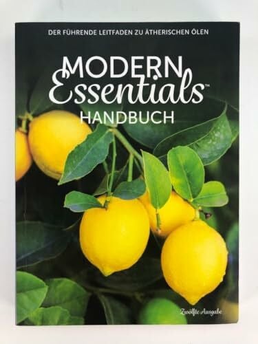 AromaTools Modern Essentials Handbuch: Der führende Leitfaden zu ätherischen Ölen
