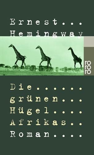 Horschitz-Horst, Annemarie Die grünen Hügel Afrikas