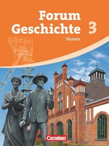 Hinrichs, Carsten Forum Geschichte - Hessen - Band 3: Vom Absolutismus bis zum Imperialismus - Schulbuch