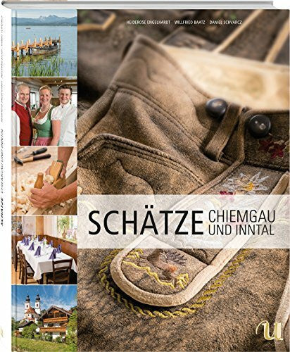 Daniel Schvarcz (Fotografie) Schätze aus dem Chiemgau