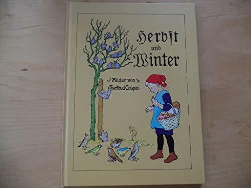 Gertrud Caspari Herbst und Winter