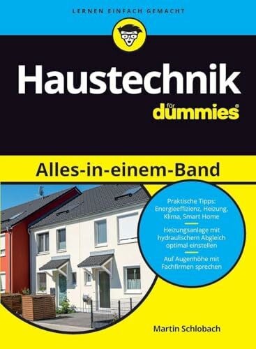 Schlobach, Martin Haustechnik für Dummies Alles-in-einem-Band