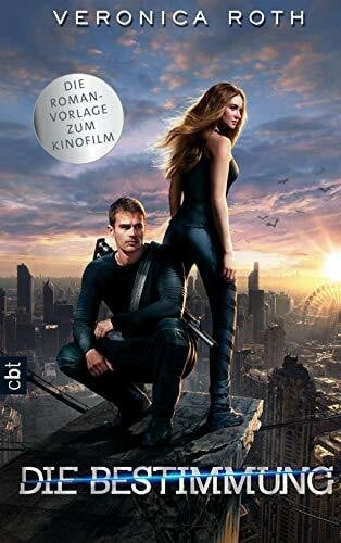 Koob-Pawis, Petra Die Bestimmung: Buch zum Film (Die Bestimmung-Reihe, Band 1)