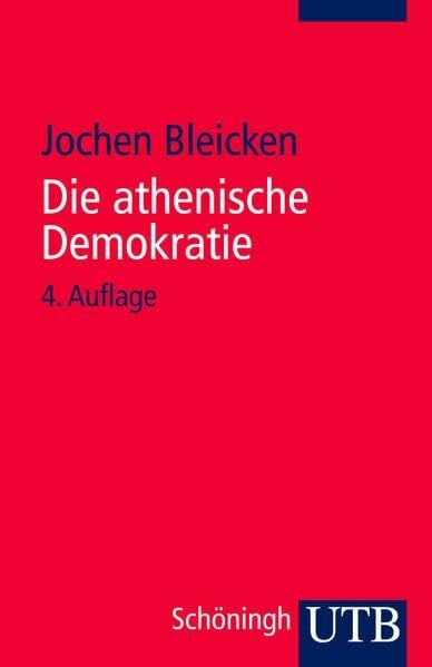 Bleicken, Jochen Die athenische Demokratie