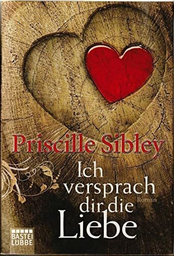 Werner-Richter, Ulrike Ich versprach dir die Liebe: Roman