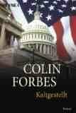 Forbes, Colin Kaltgestellt: Roman