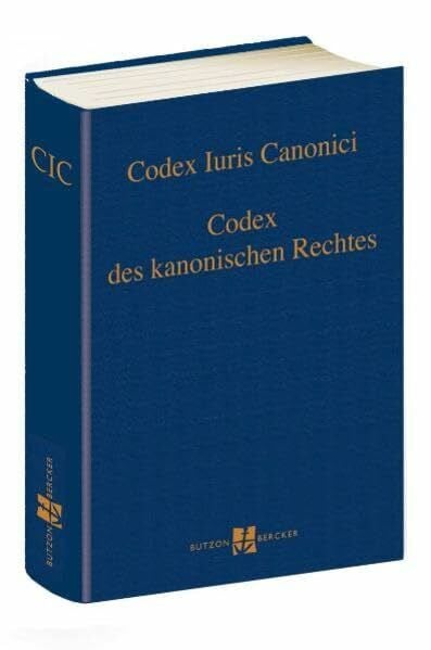 Deutsche Bischofskonferenz Codex Iuris Canonici: Codex des kanonischen Rechtes Lateinisch-deutsche Ausgabe mit Sachverzeichnis: Codex des kanonischen Rechtes Lateinisch-deutsche ... von Bozen-Brixen, von Lüttich und von Metz