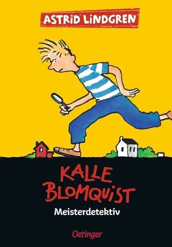 Bauer, Jutta Kalle Blomquist 1. Meisterdetektiv: Der erste spannende Fall des jungen Detektivs, klassischer Kinderkrimi für Kinder ab 9 Jahren
