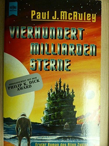 Paul J. McAuley Vierhundert Milliarden Sterne