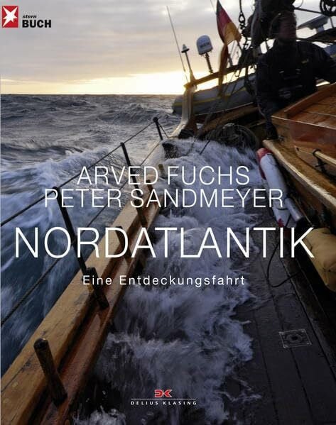 Sandmeyer, Peter Nordatlantik: Eine Entdeckungsfahrt