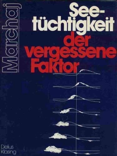 Reinhard Siegel SEETUCHTIGKEIT DER VERGESSENE FAKTOR