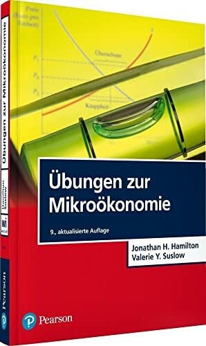 Hamilton, Jonathan H. Übungen zur Mikroökonomie (Pearson Studium - Economic VWL)