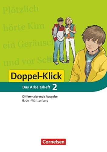 Grünkorn, Diana Klara Doppel-Klick - Das Sprach- und Lesebuch - Differenzierende Ausgabe Baden-Württemberg - Band 2: 6. Schuljahr: Arbeitsheft mit Lösungen (Doppel-Klick, ... Baden-Württemberg, Band 2: 6. Schuljahr)
