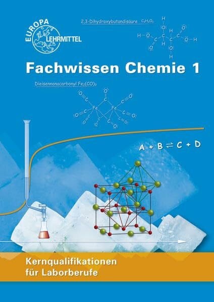 Wächter, Michael Fachwissen Chemie 1: Kernqualifikationen für Laborberufe