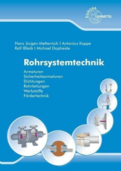 Metternich, Hans Jürgen Rohrsystemtechnik: ... eine Einführung