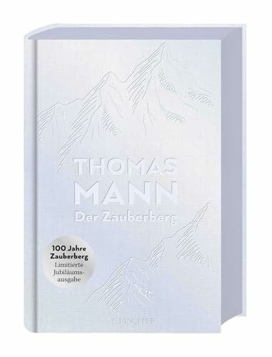 Mann, Thomas Der Zauberberg: Roman | Geschenkausgabe in Leinen
