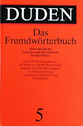 Dudenredaktion Duden: Das Fremdwörterbuch, Band 5