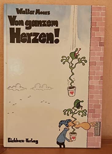 Moers, Walter Von ganzem Herzen: Cartoons