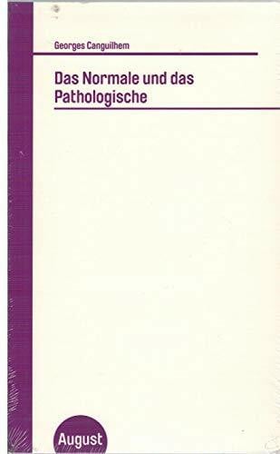 Schubert, Rolf Das Normale und das Pathologische: Enth.: Diss. (Großes Format)