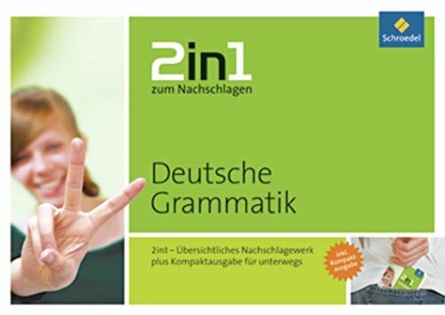 Stakenborg, Thomas 2in1 zum Nachschlagen: Deutsche Grammatik: Sekundarstufe / Deutsche Grammatik (2in1 zum Nachschlagen: Sekundarstufe)
