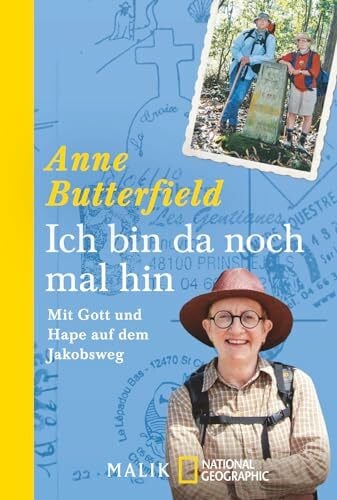 Wollermann, Thomas Ich bin da noch mal hin: Mit Gott und Hape auf dem Jakobsweg
