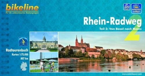 Esterbauer bikeline Radtourenbuch, Rhein-Radweg Teil 2: Von Basel nach Mainz, wetterfest/reißfest